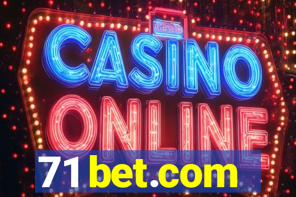 71 bet.com